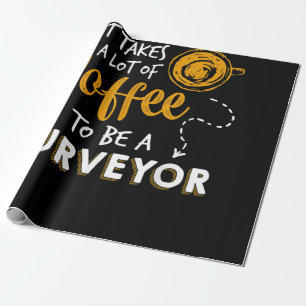 Bouwen van Coffee Lover Funny Surveyor Engineer Cadeaupapier