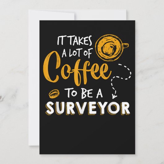 Bouwen van Coffee Lover Funny Surveyor Engineer Kaart (Voorkant)