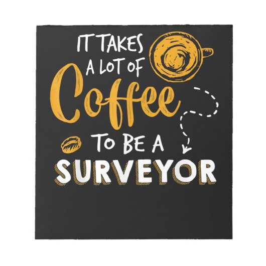 Bouwen van Coffee Lover Funny Surveyor Engineer Notitieblok (Voorkant)