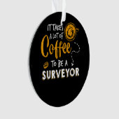 Bouwen van Coffee Lover Funny Surveyor Engineer Ornament (voorkant)