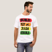 Bouwen van Fly Crash Rebuild T-shirt (Voorkant volledig)