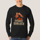 Bouwer idea House Construction Topping Out T-shirt (Voorkant)