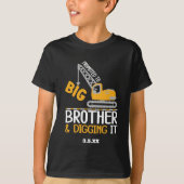 Bouwkraan Big Brother Digging it Kind v2 T-shirt (Voorkant)