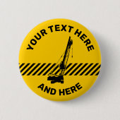 Bouwkraan Ronde Button 5,7 Cm (Voorkant)