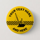 Bouwkraan Ronde Button 5,7 Cm (Voorkant)