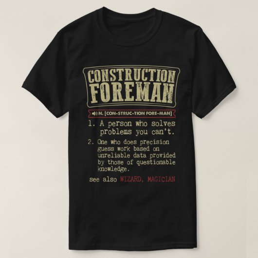 Bouwnijverheid Foreman Funny Definition T-shirt (Design voorkant)