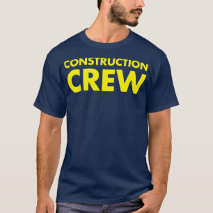 Bouwpersoneel en sloop t-shirt