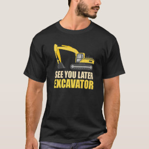 Bouwvakker Graafmachine Driver Graafmachine T-shirt