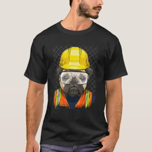 Bouwvakker Pug Arbeider Dier Huisdier Hond Pug T-shirt