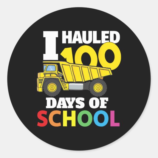 Bouwvoertuig koel 100 dagen van schoolstortplaats ronde sticker (Voorkant)