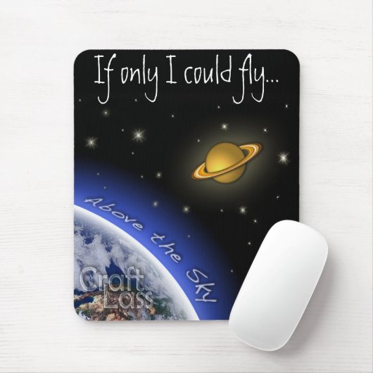 Boven de hemel "Als slechts..." Muismat (Met muis)