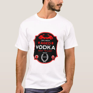Boven de heuvel bij 50 wodka drinker t-shirt