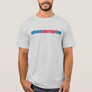 Boven Gemiddelde Joe T-shirt