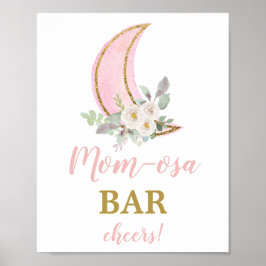 Boven het moonBaby Shower Momosa Bar-teken Poster