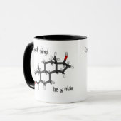 Bovenal, wees een man. Testosteronmolecule Mok (Voorkant links)
