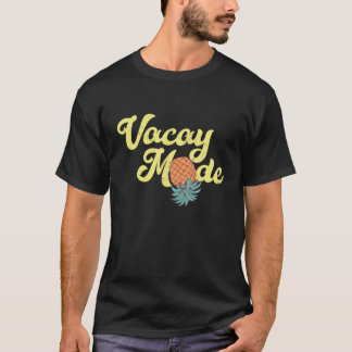 Bovenkant ananas Vacay Mode Vacation Funny Sw T-shirt