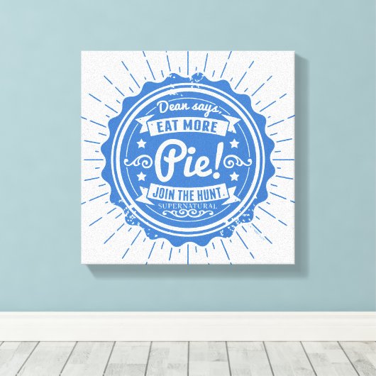 Bovennatuurlijk "Dean zegt eet meer taart!" Canvas Afdruk (Insitu (Houten vloer))