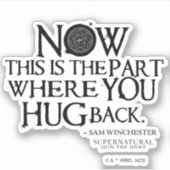 Bovennatuurlijk "Knuffel terug" citaat Sticker (Voorkant)