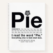 Bovennatuurlijk "Pie"-citaat Notitieboek (Voorkant)