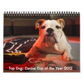 Bovenste hond: Canine Cop van het jaarrooster 2012 Kalender (Hoes)