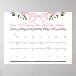 Bow Baby shower Guess de leverdatum Kalender Poster