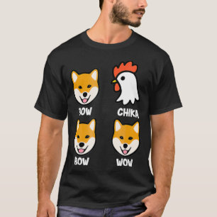 Bow Chicka Bow Wow Funny Dog Chicken Lover T-shirt