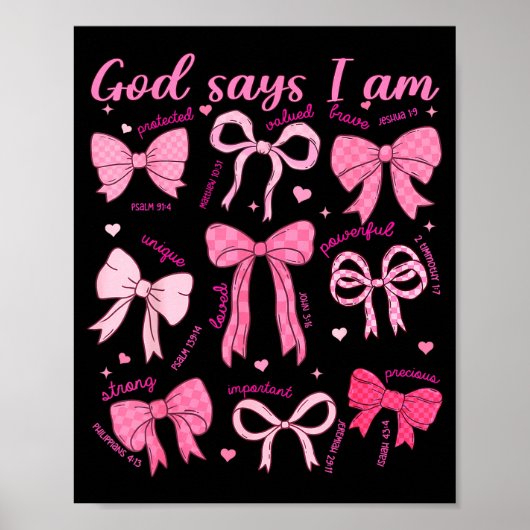 Bow God Say I Am Christian Girl Teen Women Bible V Poster (Voorkant)