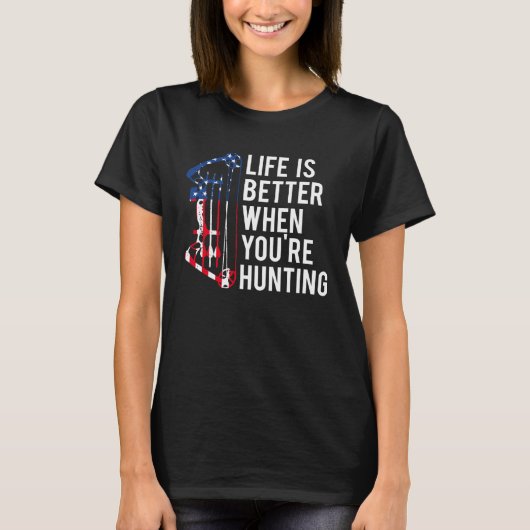 Bow Hunting American Flag Quote for Flag Loving Bo T-shirt (Voorkant)