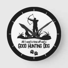 Bow Hunting Dog Quote Modern Ronde Klok