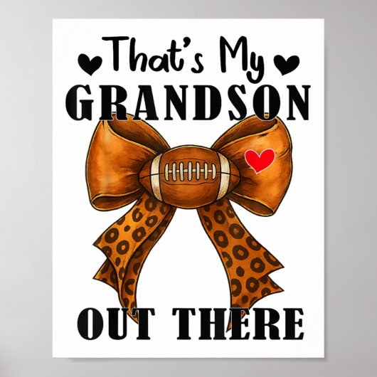 Bow Leopard dat is mijn kleinzoon daar Football G Poster (Voorkant)