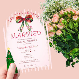 Bow Tis The Season To Be Married Bridal Shower Acryl Uitnodigingen