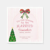Bow Tis The Season To Be Married Bridal Shower Servet (Voorkant)