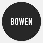 Bowen - Cool New Funny Name Fan Gift Tee  Ronde Sticker (Voorkant)