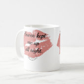 Bowen hield me de hele nacht op Mok (Voorkant links)