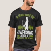 Bowfish Bad Day of Bowfisher Bowhunter Fisherma T-shirt (Voorkant)