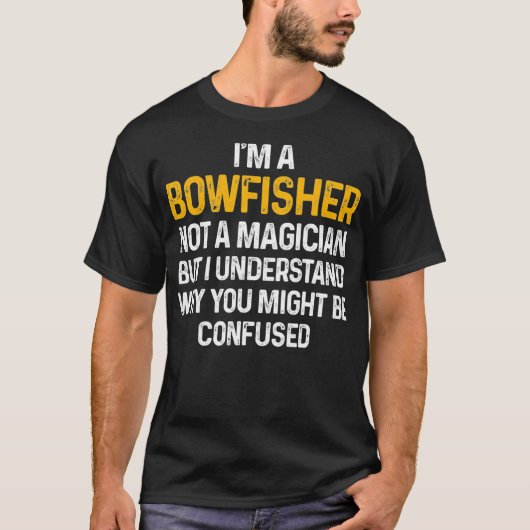 Bowfish Magicien Bowfisher Bowfish Gift T-shirt (Voorkant)