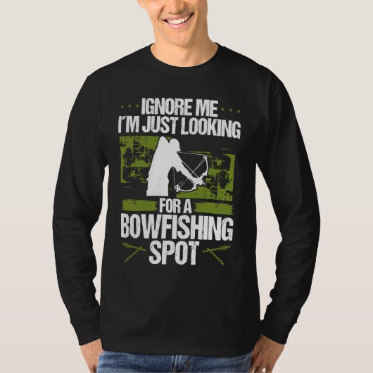 Bowfisher Fisherman Bowfishing Spot Archer Bowhunt T-shirt (Voorkant)
