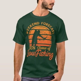 BowFishing 100 Weekend Forecast Retro Bowf T-shirt