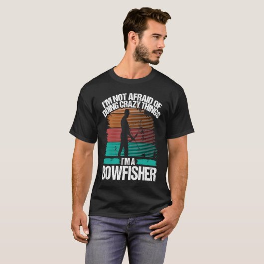 Bowfishing Fisherman Bow Hunter Bowfisher Bowhunte T-shirt (Voorkant volledig)