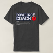Bowl Bowling Coaching Sports Funny Bowling  T-shirt (Design voorkant)