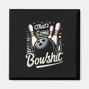 bowlen dat is wat bowl retro grappige bowle magneet
