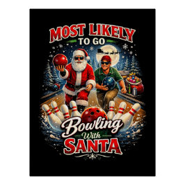 Bowlen met de Kerstman Perfect Poster