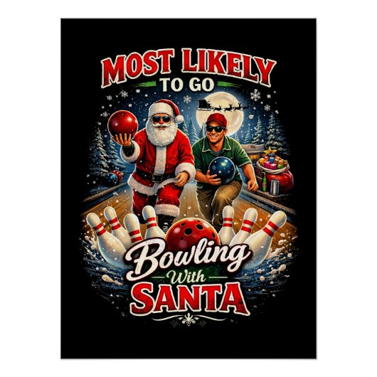 Bowlen met de Kerstman Perfect Poster (Voorkant)