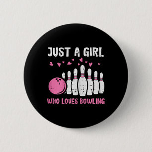 Bowler Gewoon Meisje Houdt van Bowling Schattige M Ronde Button 5,7 Cm