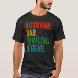 Bowler Husband Dad Bowling Legend Vaderdag T-shirt