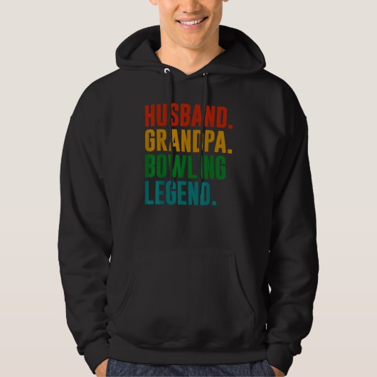 Bowler Husband Grandpa Bowling Legend Father's Day Hoodie (Voorkant)