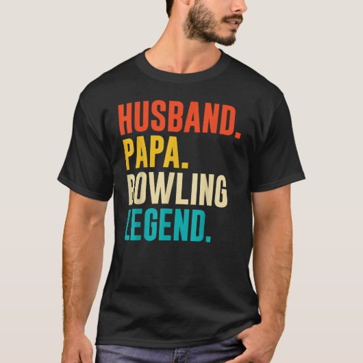 Bowler Husband Papa Bowling Legend Father's Day T-shirt (Voorkant)