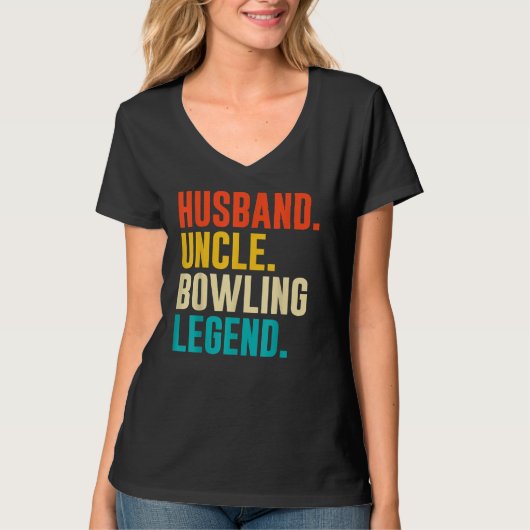Bowler Husband Uncle Bowling Legend Father's Day T-shirt (Voorkant)