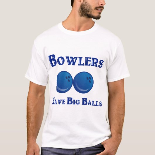 Bowlers hebben grote bakken t-shirt (Voorkant)