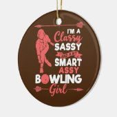 Bowlers I'm A Classy Sassy And A Bit Smart Assy Keramisch Ornament (Links)